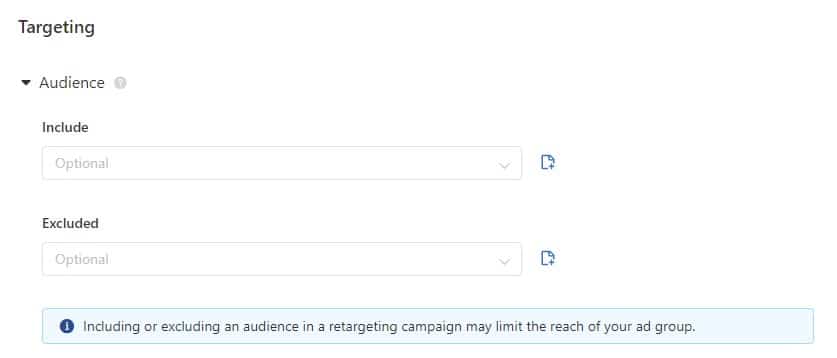 הגדרות מיקוד קהל Targeting Audience עם שדות Include ו-Excluded